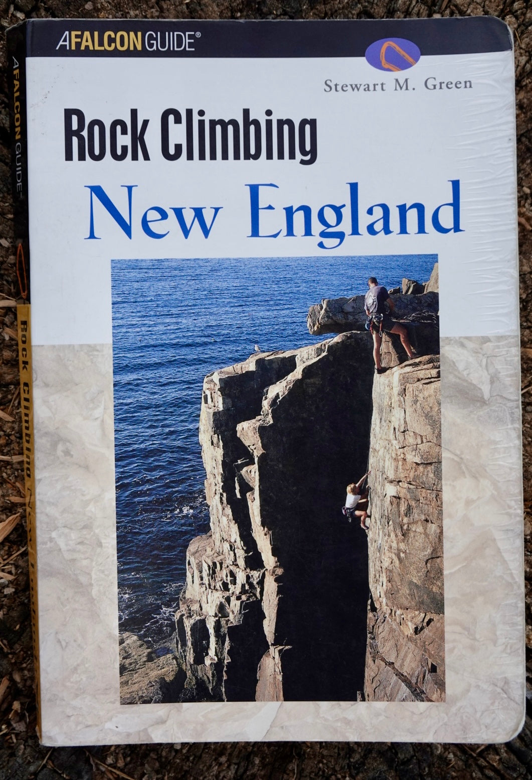 Rock Climbing New England by Stewart Green (2001)