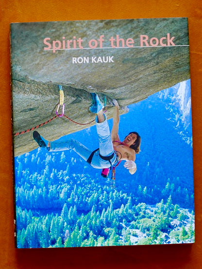 Spirit of the Rock by Ron Kauk (2003)
