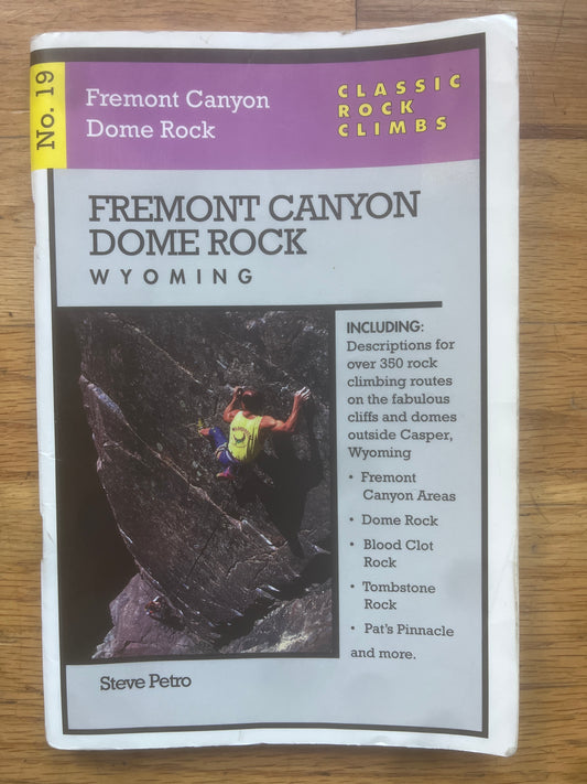 Fremont Canyon & Dome Rock by Steve Petro (1997)