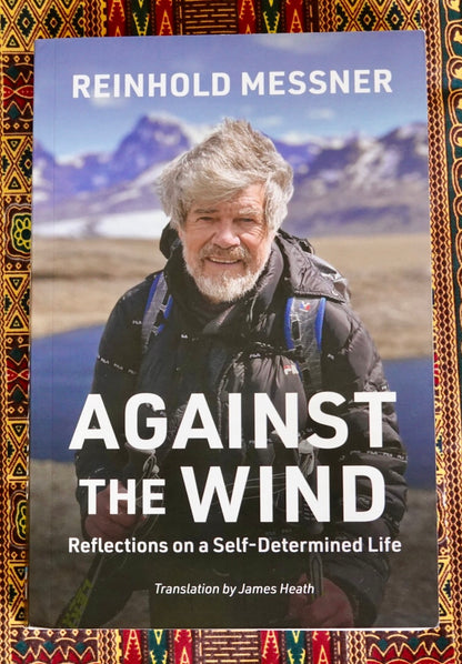 Against the Wind by Reinhold Messner (2025)