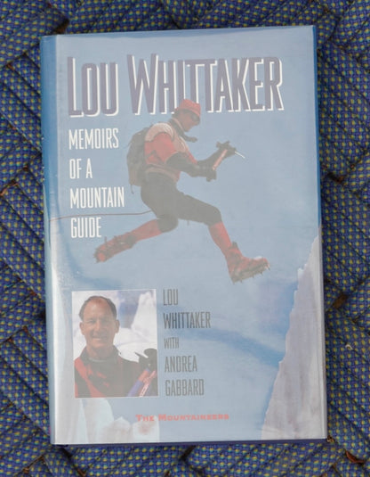 Memoirs of a Mountain Guide by Lou Whittaker (1994) (SIGNED)