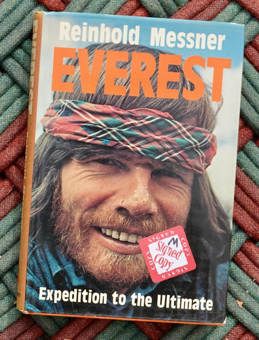 Everest: Expedition to the Ultimate by Reinhold Messner (1979) (SIGNED)