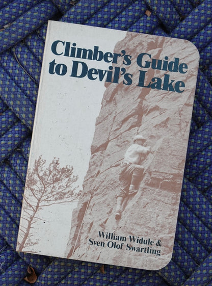Climber's Guide to Devil's Lake by Widule & Swartling (1979)