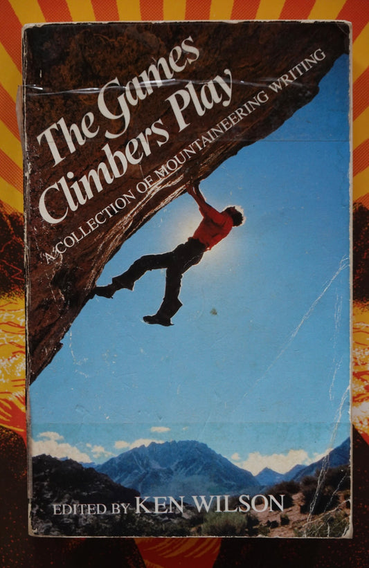 The Games Climbers Play (Anthology) (1978)