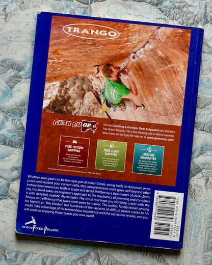 The Crack Climber's Technique Manual by Kent Pease (2014)