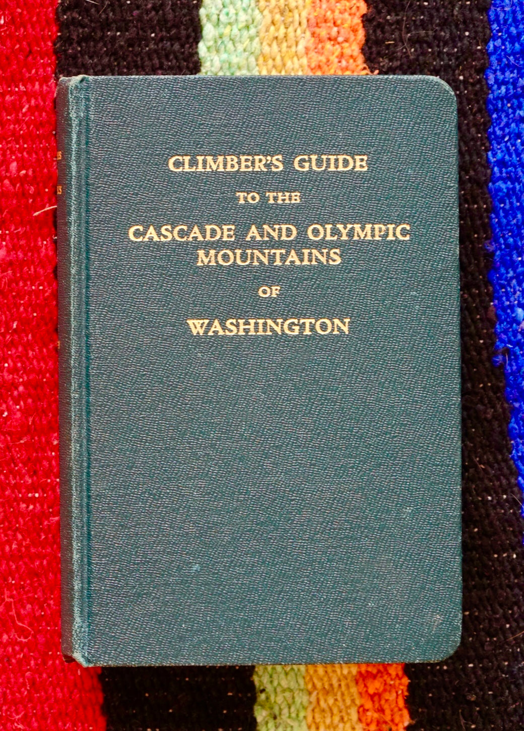 Climber’s Guide to the Cascade and Olympic Mountains of Washington by Fred Beckey (1949)