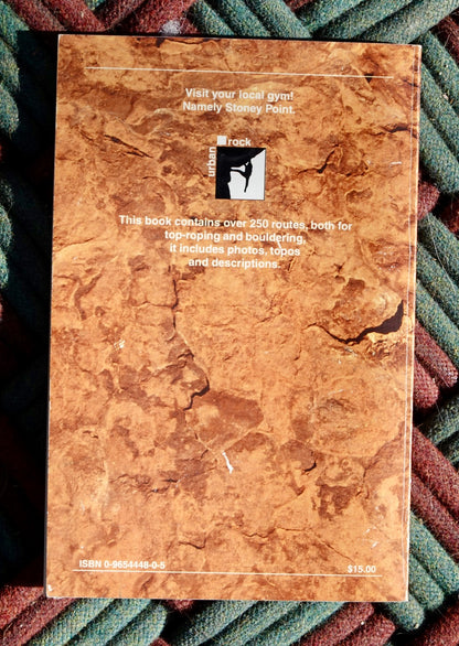 Urban Rock: Stoney Point Climber's Guide by Chris Owen (1997)