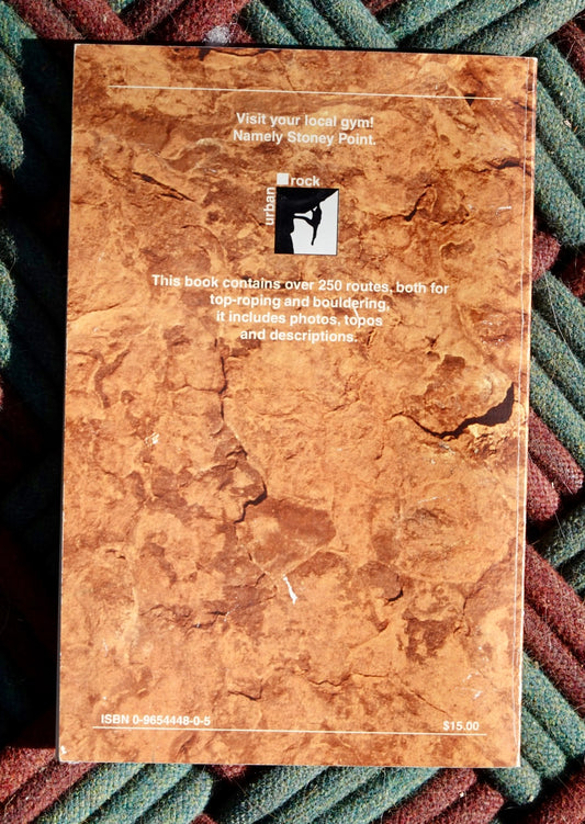Urban Rock: Stoney Point Climber's Guide by Chris Owen (1997)