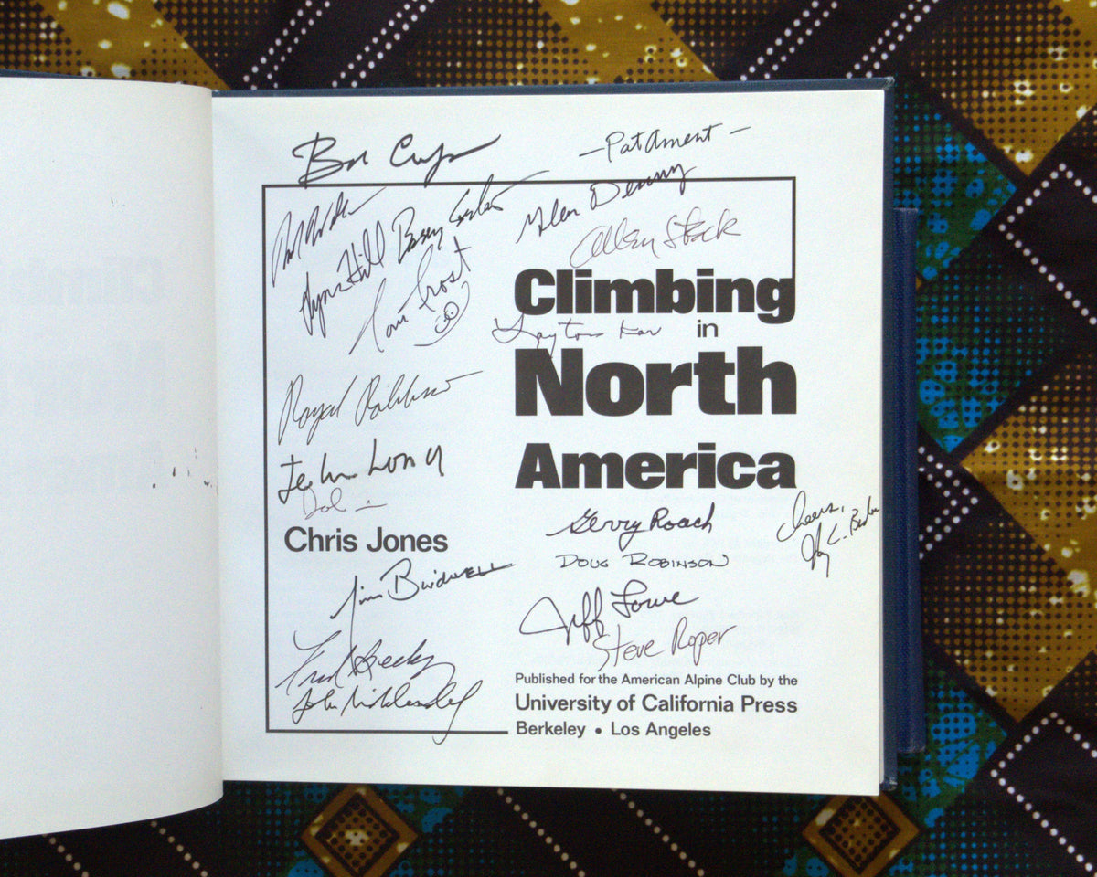 Climbing in North America by Chris Jones (1976) (SIGNED BY 20)